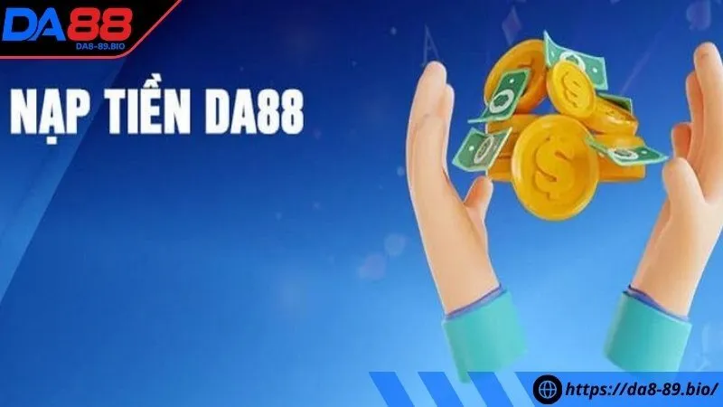 Sơ lược về nạp tiền tại nhà cái